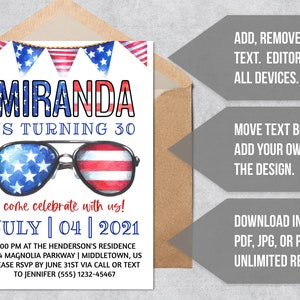 May include: A printable invitation for a 30th birthday party. The invitation features a watercolor illustration of sunglasses with red, white, and blue stars and stripes. The text on the invitation reads "Miranda is turning 30, come celebrate with us! July 04, 2021".