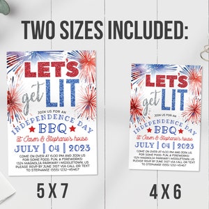 May include: Two printable 4x6 and 5x7 inch invitations for a 4th of July BBQ. The invitations feature a red, white, and blue fireworks design with the text "Let's get lit" and "Join us for an Independence Day BBQ at Jason & Stephanie's house".