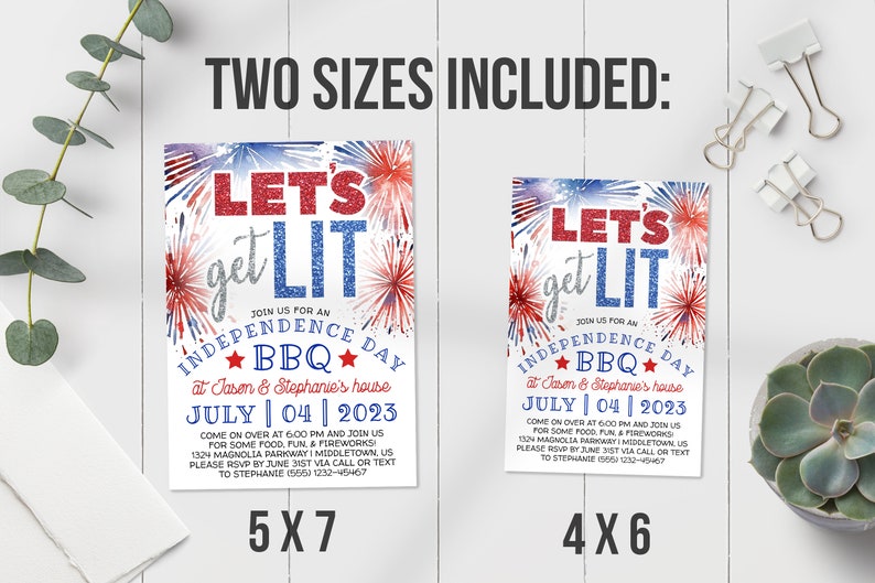 May include: Two printable 4x6 and 5x7 inch invitations for a 4th of July BBQ. The invitations feature a red, white, and blue fireworks design with the text "Let's get lit" and "Join us for an Independence Day BBQ at Jason & Stephanie's house".