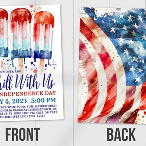 May include: Watercolor-style invitation for an Independence Day celebration. The front features red, white, and blue popsicles and the text "Chill With Us." The back displays a watercolor American flag.
