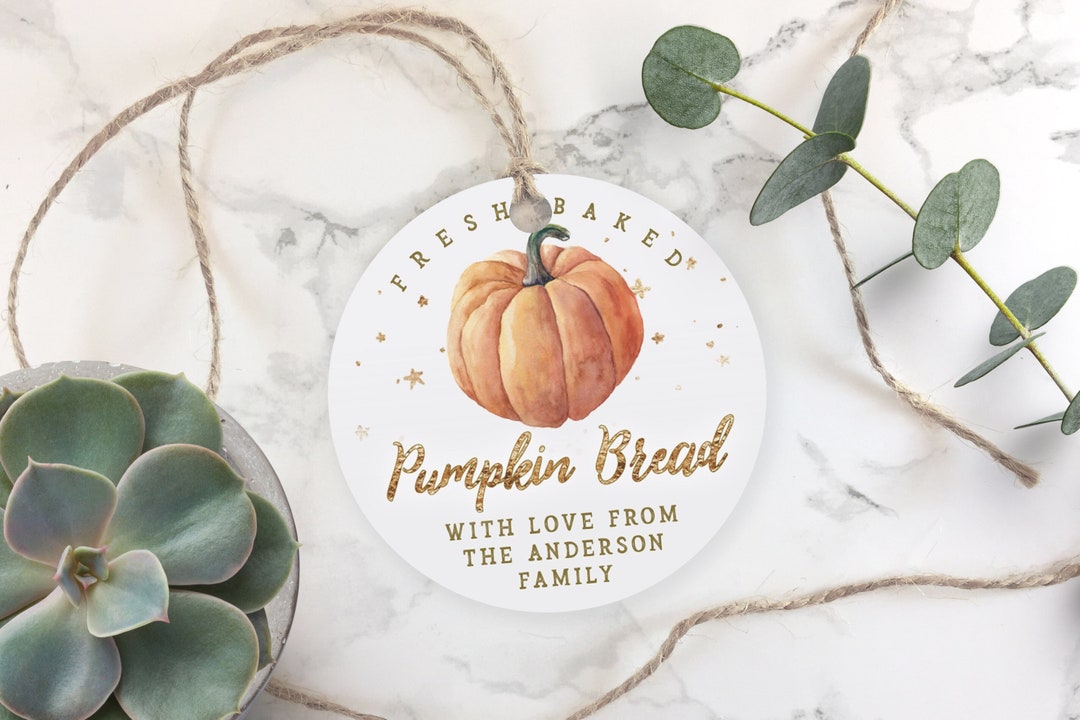 Pumpkin Bread Tag or Label - Round Tag Template - Editable Thanksgiving ...