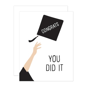 Graduation Card, You Did It, Congrats Grad Greeting Card