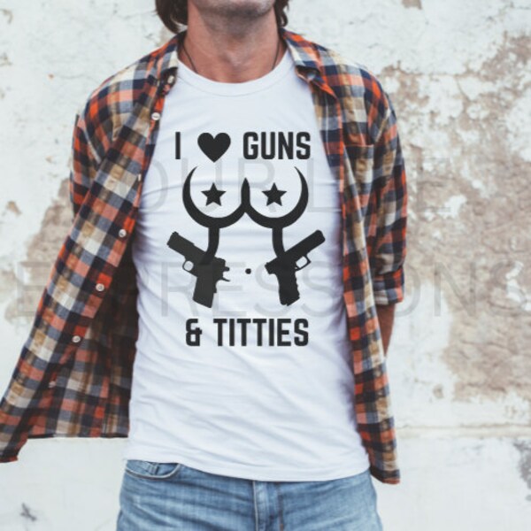 Guns and Titties, Raised Right, Gun Decal, Gun Safe Decal, Titties SVG, Tittie Shirt, Gun Shirt, 2nd That,Gun Smoke SVG, boobs gun svg