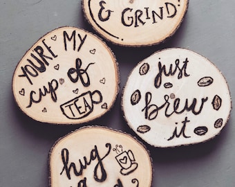 Coffee Inspired Wood Coasters