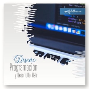 Könnte beinhalten: Ein Laptop mit einem weißen und blauen Design. Der Bildschirm zeigt Code mit dem Text "opatybalbasano" und "@play: inline". Der Text "Diseño Programación y Desarrollo Web" ist in blauer Schrift auf weißem Hintergrund geschrieben.