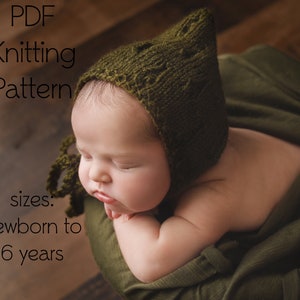 PDF KNITTING PATTERN, baby bonnet pattern, pixie bonnet pattern, knit bonnet pattern, knit hat pattern, toddler bonnet, newborn bonnet, prop