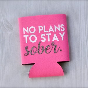 Keine Pläne, nüchtern zu bleiben Glitzer Dosenkühler - Lustiger Bierhalter