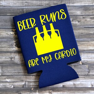 Beer Runs Are My Cardio - Funny Can Cooler / Beer Holder / Party Favor / Birthday Gift / Funny Gift