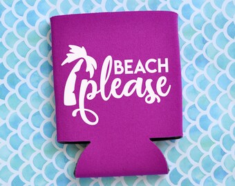 Playa Por favor - Funny Can Cooler / Titular de la cerveza / Regalo de despedida de soltera / Favor de fiesta / Vacaciones / Viaje de chicas
