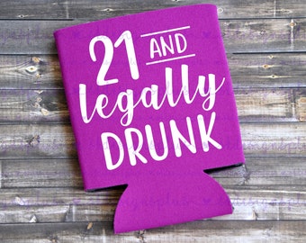 21st Birthday Can Cooler: Funny Party Favor / Beer Holder