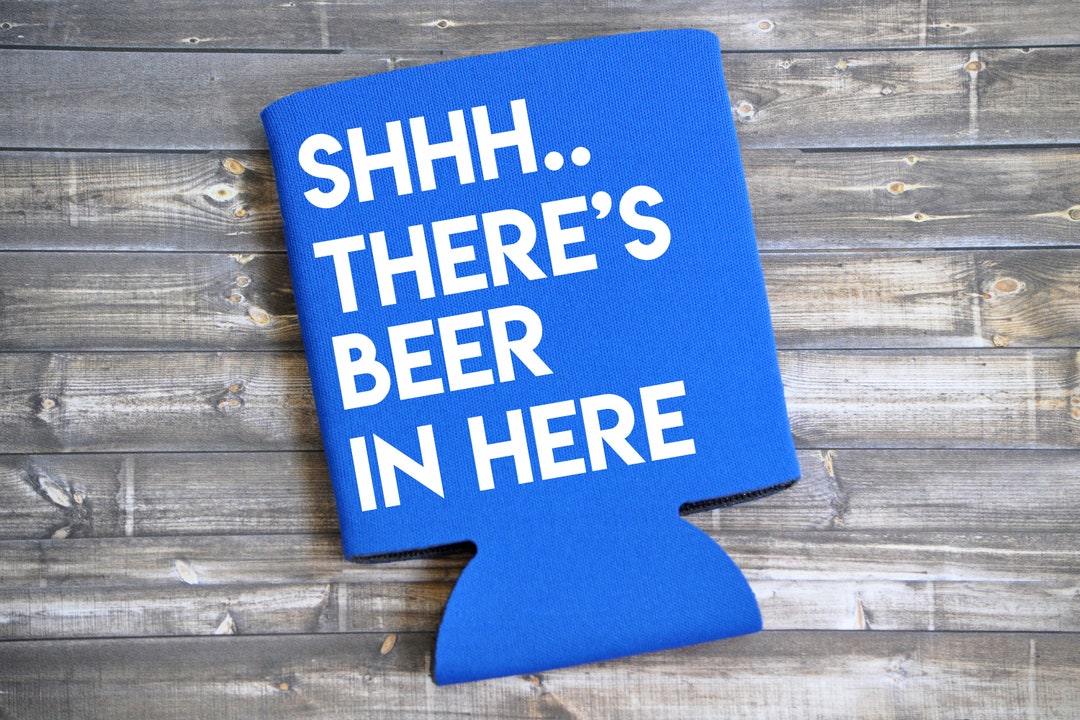 Shh...there's Beer in Here Funny Can Cooler / Beer Etsy