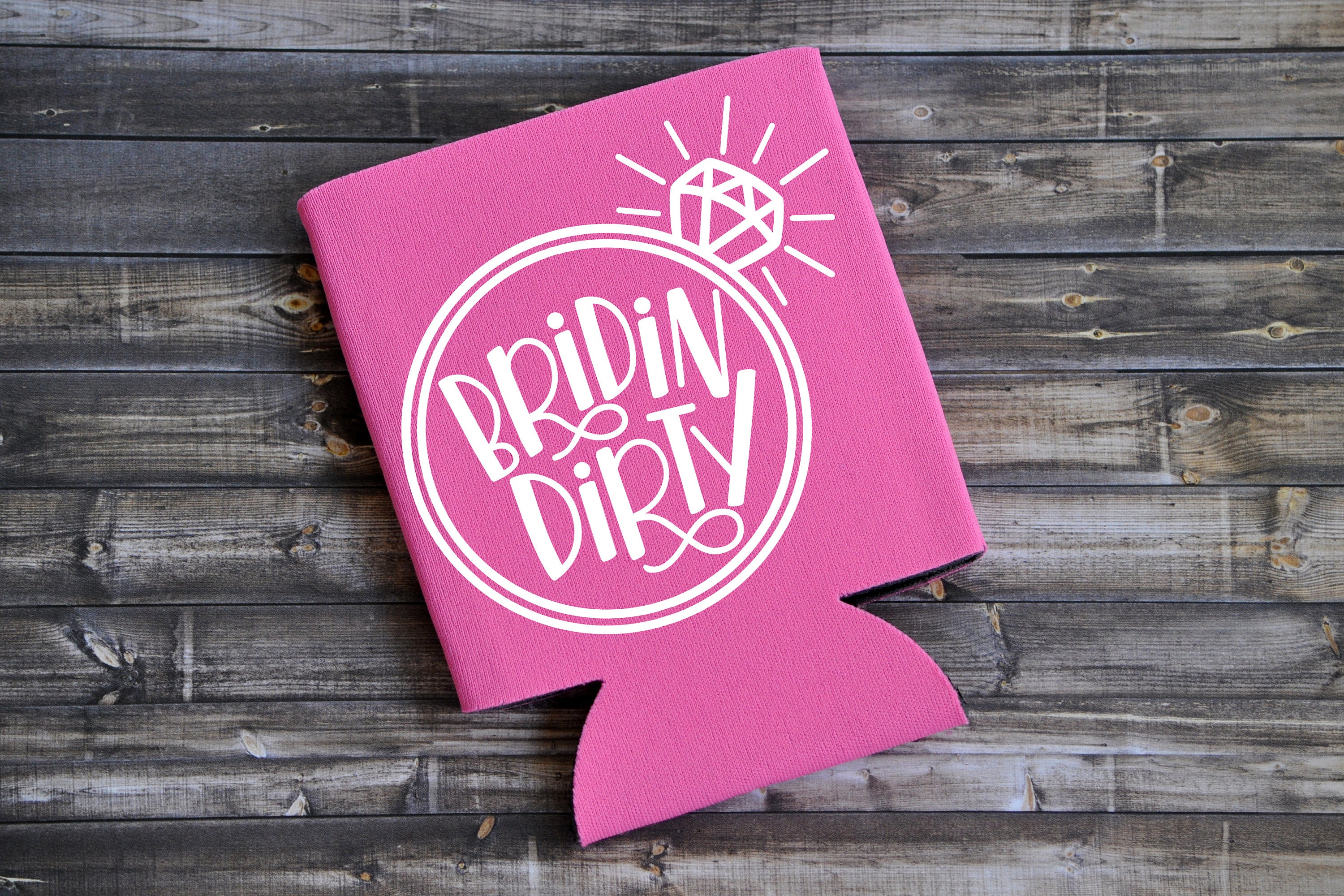 Bridin Dirty Can Cooler: Bachelorette Party Favor - Etsy