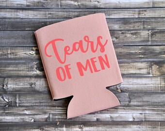 Tears Of Men  - Funny Can Cooler / Beer Holder / Can Holder / Can Hugger / Breakup Gift / Divorce Gift