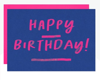 Neon Pink Happy Birthday Card