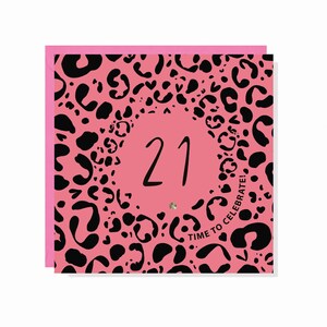 Leopard Print Age 21 Birthday Card - Acabado con cristales