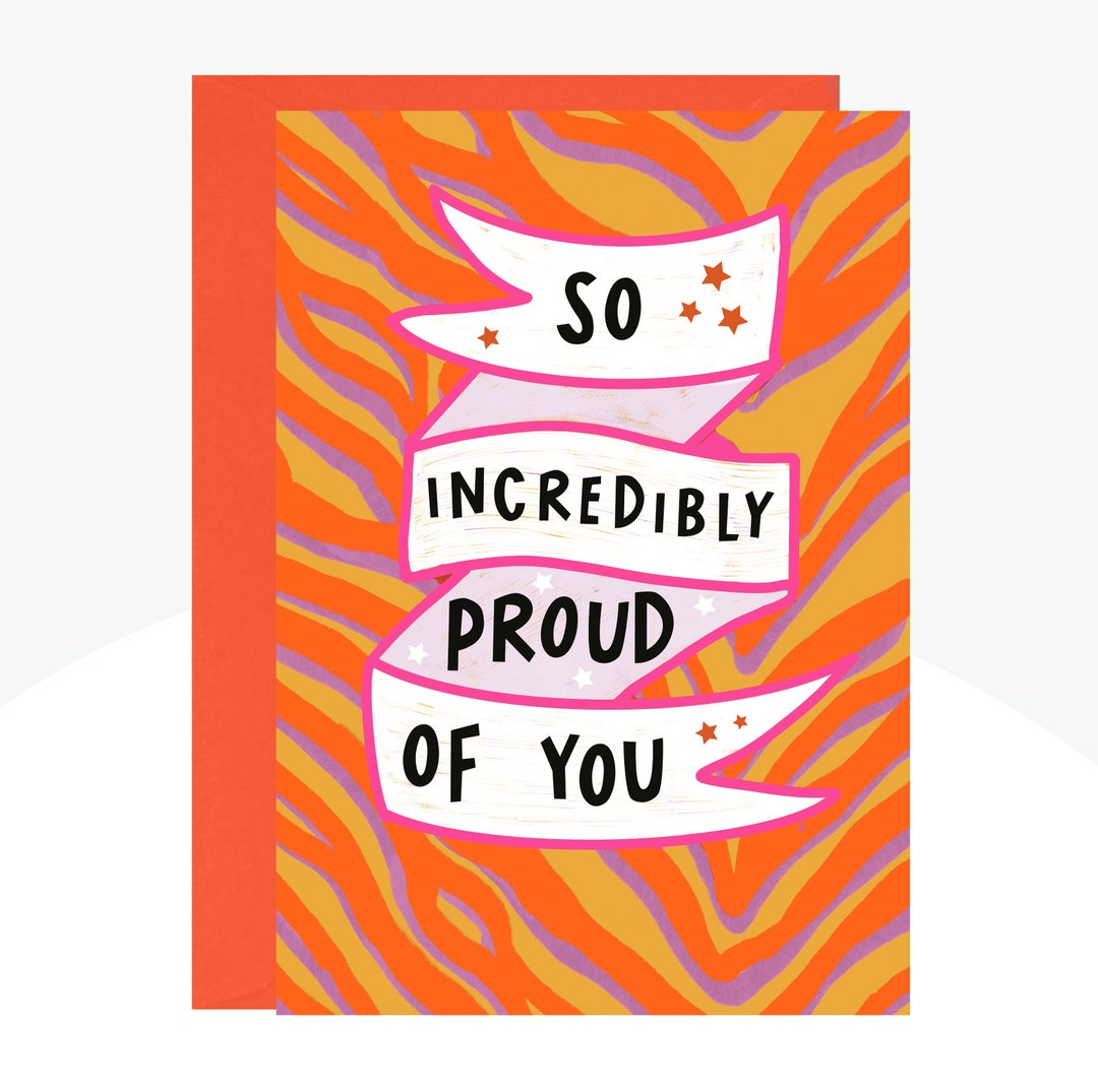 So Incredibly Proud of You Card - Etsy