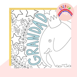 Couleur & Envoyer 'Grandad' Elephant Card - Carte d’anniversaire grand-père - Carte de jour du Père Grand-père - Carte à colorier