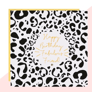 Fabulous Friend Leopard Print Verjaardagskaart - Friend Birthday Card - Afgewerkt met handgemaakte kristallen