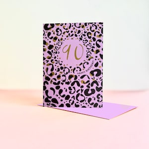 Leopard Print Age 90 Geburtstagskarte