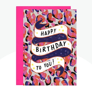 Happy Birthday To You! Card