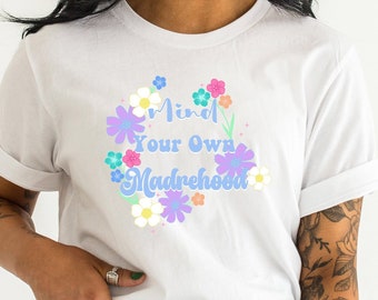 Mind your own Madrehood tee, shirt, mom, Mother’s Day, mama tee, mom shirt, Madrehood, Spanish Mother’s Day, Mind your own Madrehood