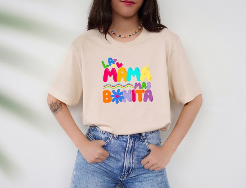 La mama mas Bonita tee, shirt, La mama mas Bonita, mom, Mothers Day, mama tee, mom shirt, Spanish tee, Mexican tee image 1