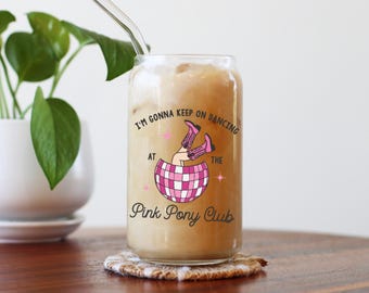 I’m gonna keep on dancing at the pink pony club cup, mug, coffee, coffee mug, iced coffee mug, cute mug, pink pony club