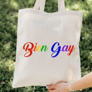 Bien gay tote, gay, gay tote, Pride, Pride tote, queer, queer tote, cute tote, tote, bag, gay bag, bien gay