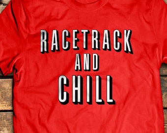 Race Track and Chill | Motorsports | Racing | Motocross | Apparel | Brand | Dirt Track Racing | Dirt Racing Shirt | Racing crew neck
