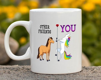 Unicorn Gift For Friend Funny Best Friend Unicorn Mug Gift Other Friends Coffee Mug