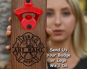 Personalized Firefighter Bottle Opener: Gift For Fireman