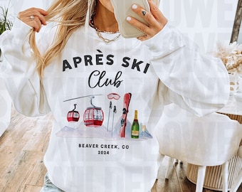 Customizable Après Ski Sweatshirt Ski Weekend Trip, Apres All Day Girls Weekend Sweatshirt, 80's Aspen Sweater, Bachelorette, Here for Apres