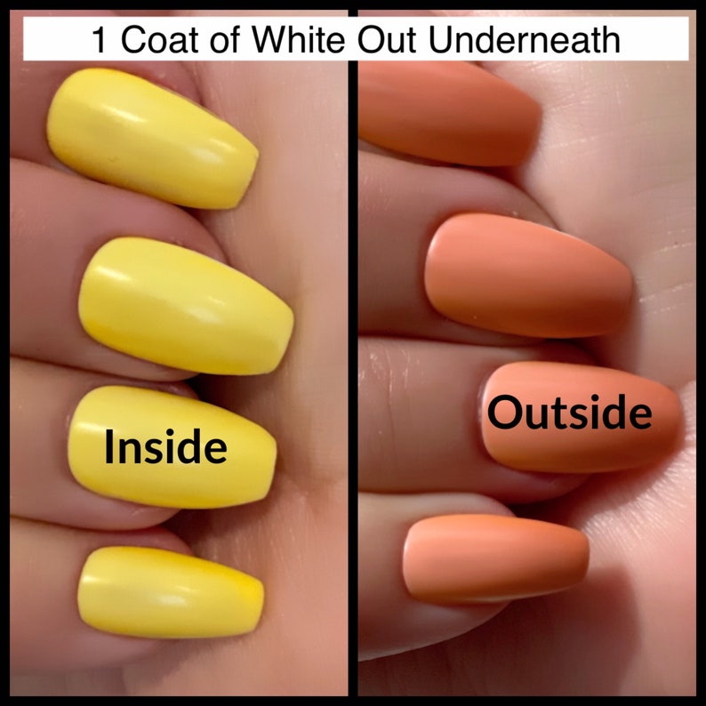 May include: Two sets of fingernails, one set painted yellow and the other set painted orange. The caption reads "1 Coat of White Out Underneath" and "Inside" and "Outside".