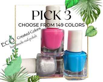 Pick 3 Handmade Nail Polish Shades: Vegan, Cruelty-Free