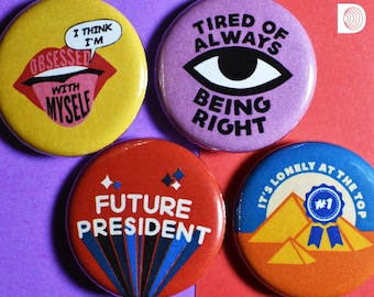 Funny Sarcastic Pinback Button Badges (1.25in / 3.17cm) – Always Right, Obsessed With Myself, Future President, #1, I'm the Best
