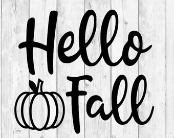 Hello Fall Svg, Fall Svg, Fall Quote, Seasons, Fall Saying, Fall Svg Designs, Fall Cut Files, Cricut Cut Files, Silhouette Cut Files