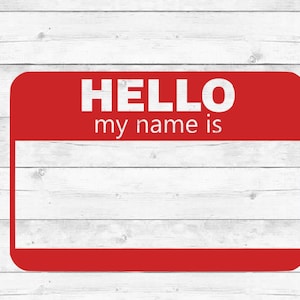 Hello my name is tag svg, name tag svg, cut files for cricut silhouette, svg, dxf, png, eps, t-shirt transfer, printable