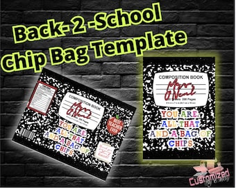 Back 2 school Chip Bag Template | instant download | teacher gift
