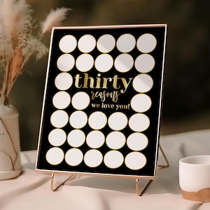 30 Reasons Why We Love You Printable, Black and Gold 30th Birthday Sign, 30th Birthday Signature Board,  Black 30 Reasons We Love You