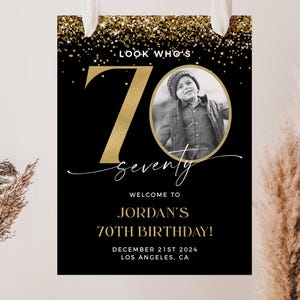 70th Birthday Welcome Sign, 70th Welcome Sign With Photo, Black and Gold Birthday Decorations, 70th Male Welcome Poster, Editable Template