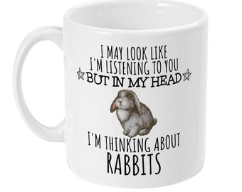 Funny Rabbit Mug, "In My Head Rabbits", Rabbit Lover Gift