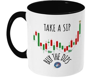 Koop de Dips Mok, Stock Trading Gift voor hem, Neem een slok Koop de Dips, Day Trader Gifts, Day Trade Stock Market, Stock Market Trader Gifts