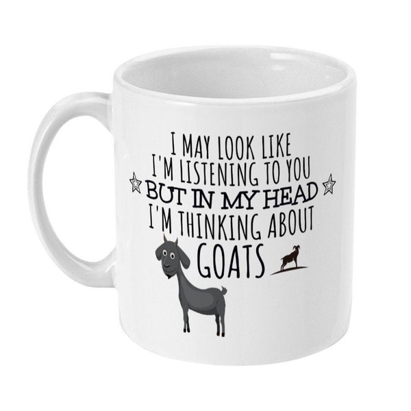 Goat Gift, Goat Mug, Thinking About Goats, Goat Lover Gif, Goat Farm Farmer Owner Gifts, Gifts for Goat Lovers, Women, Her, Crazy Goat Lady