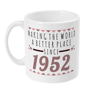 70. Geburtstagsbecher, 70. Geburtstagsgeschenk, Beste Freunde 70. Geschenke, Siebzig, 70, Born 1952, Geschenk für Sie, Frauen, Nan, Mama, Happy 70th Birthday