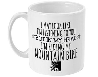 Mountain Bike Mug, Funny Cyclist Gift, Ceramic Coffee Mug