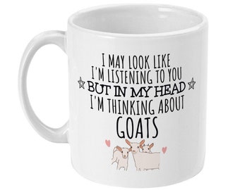 Thinking About Goats Mug, Funny Goat Lover Gift