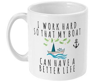 Funny Boating Mug, Boat Lover Gift