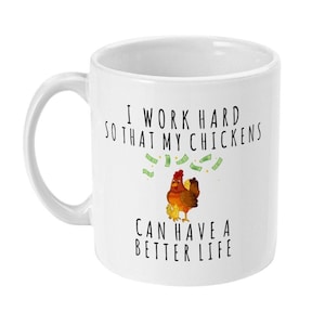 Chicken Mug, Chicken Gift, Chicken Lover Gift, Chickens, Chicken Farm Farmer Owner Gifts, Chicken Lovers, Crazy Chicken Lady