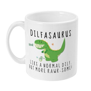 New Dilf Mug, New Dilf Gift, New Dad Dinosaur Gift, New Baby, Father To Be, Baby Shower, Dad Birthday Gift, Dilfasaurus, Gifts for New Dad