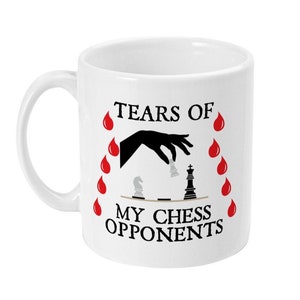 Tears Of My Chess Opponents Mug, Chess Player Gift, Chess Mug, Funny Chess Player Gifts, Chess Lover, Gift for Chess Players